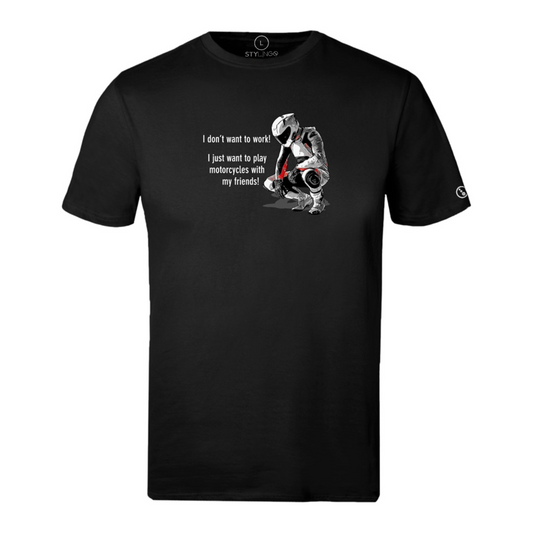 Biker T-Shirt - Mens - Short Sleeve - Don't Want To Work - Black