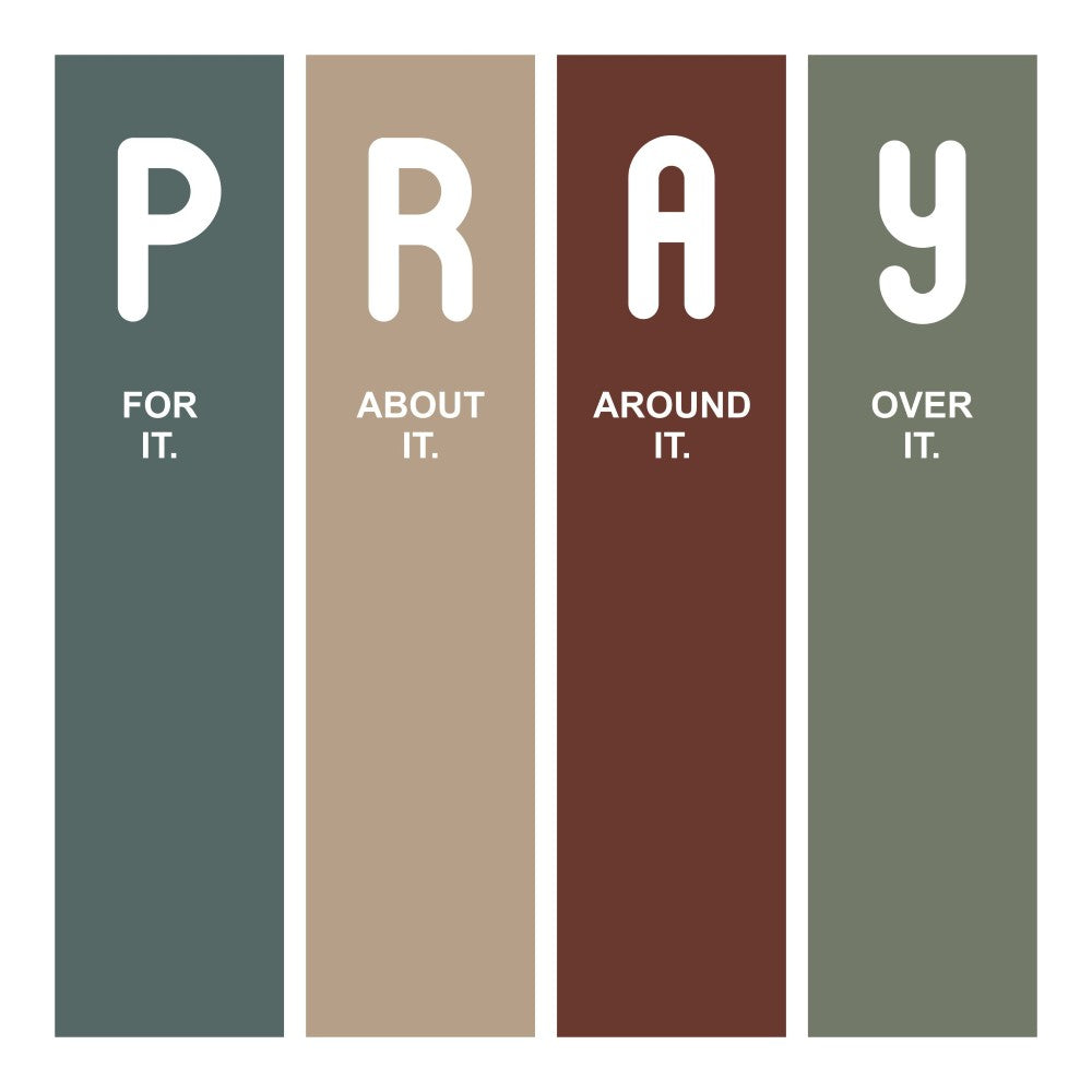 Pray About It - Bold