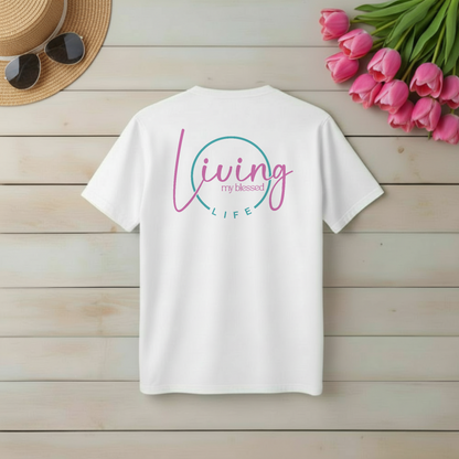 Living My Blessed Life