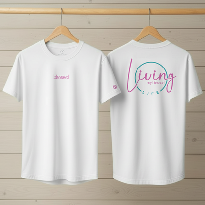 Living My Blessed Life