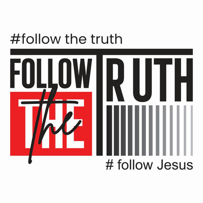 Follow The Truth