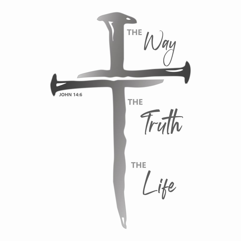 The Way - The Life - The Truth